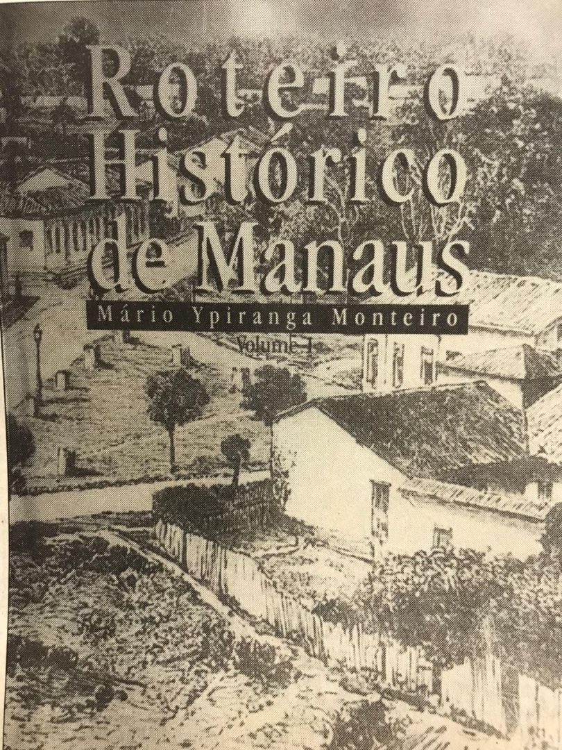 Roteiro Histórico de Manaus (Foto: Acervo/Abrahim Baze)