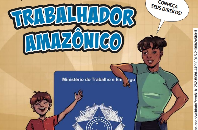 ‘Manual do Trabalhador Amazônico’ criado pelo TRT-11 ganha versão em nheengatu