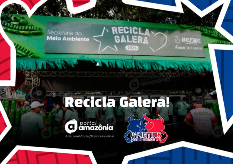 ‘Recicla Galera’ já ultrapassa 5,2 toneladas de resíduos coletados em 2025 e caminha para bater meta histórica no Festival de Parintins
