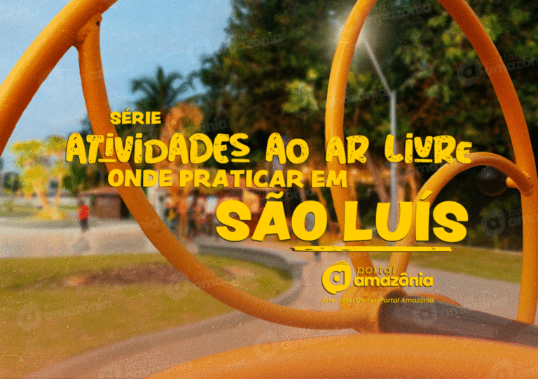 #Série – Atividades ao ar livre: 7 lugares para fazer atividade física em São Luís