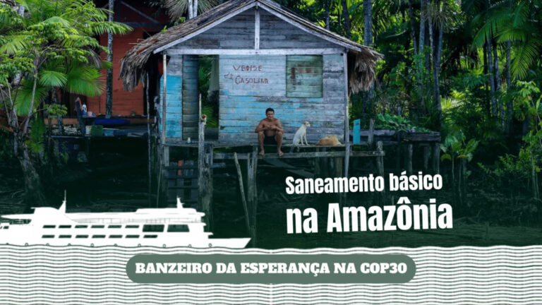 Banzeiro da Esperança na COP30: Mulheres amazônidas ampliam discussão sobre saneamento básico