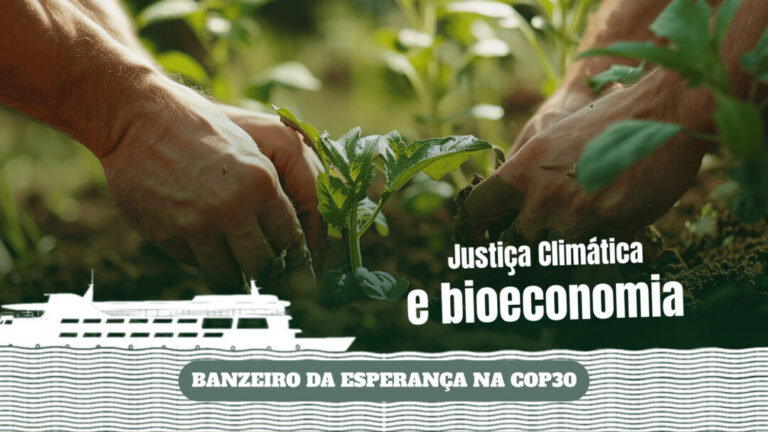 Banzeiro da Esperança na COP30: Justiça climática e bioeconomia ganham força com debates amplos e novas iniciativas
