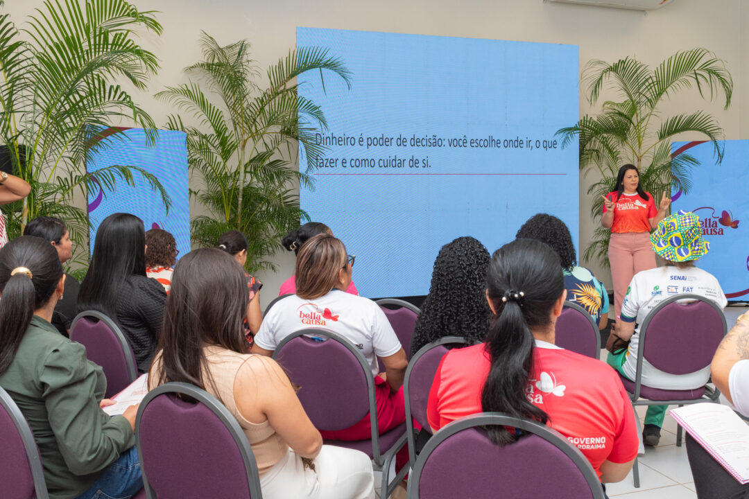 Quarto dia do projeto Bella Causa em Roraima incentiva mulheres para a busca da autonomia