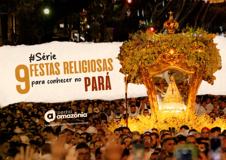 #Série – 9 festas religiosas para conhecer no Pará