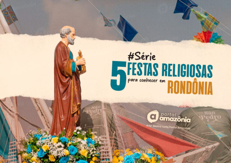 #Série – 5 festas religiosas para conhecer em Rondônia