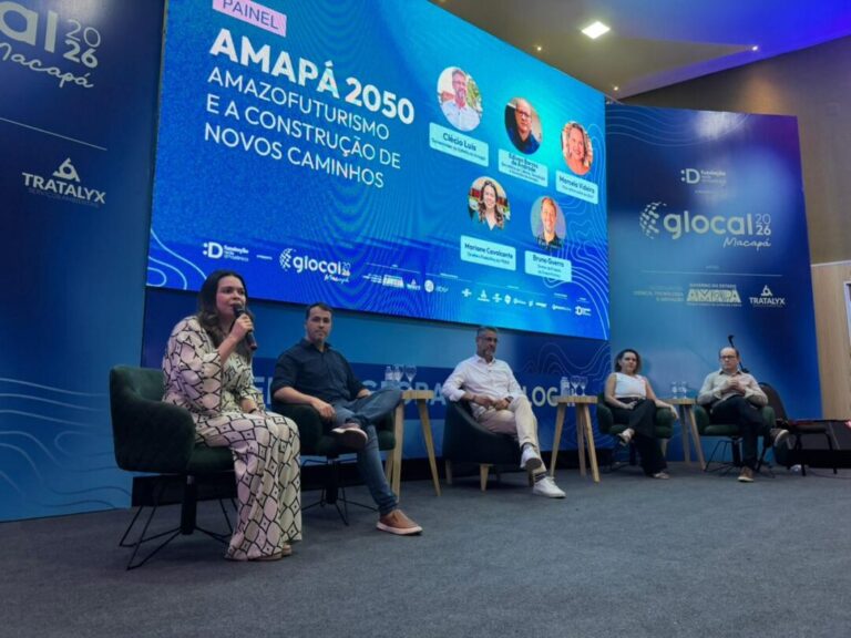 Glocal Macapá 2026: painel “Amapá 2050” reúne lideranças para discutir o futuro sustentável do estado