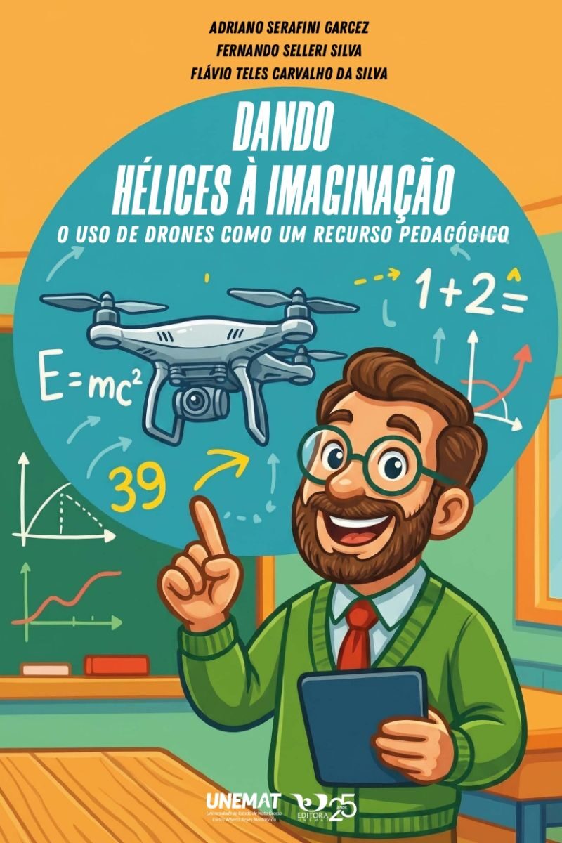 Pesquisa resulta em livro, aplicativo e formação sobre uso de drones na Educação Básica em Mato Grosso