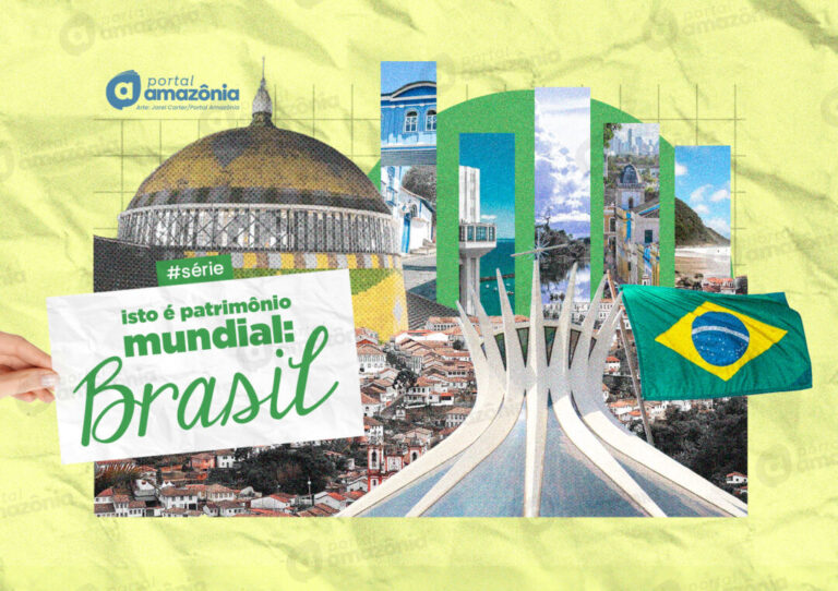 #Série – Isso é Patrimônio Mundial: Brasil 
